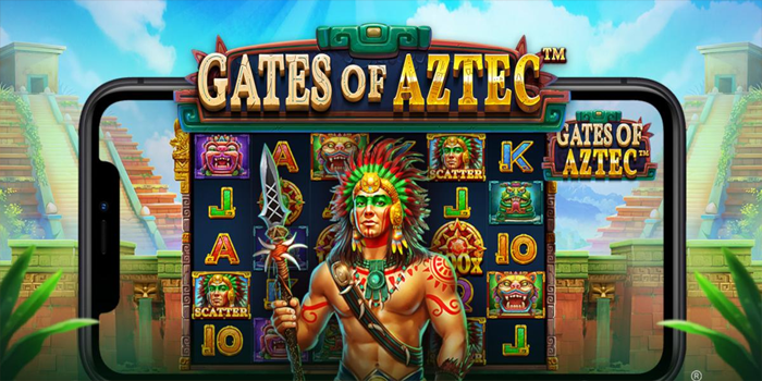 Strategi Gacor Slot Gates Of Aztec Untuk Semua Pemain