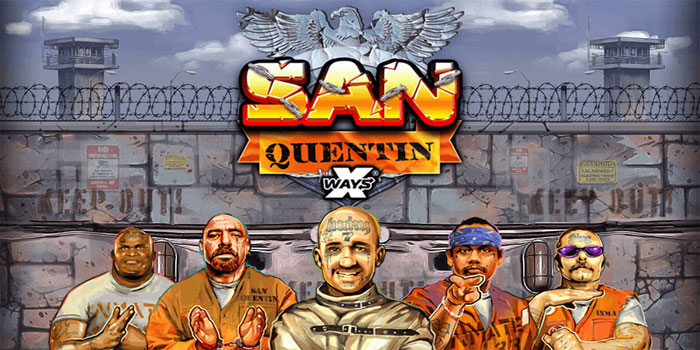 San Quentin Menawarkan Gameplay Menarik Slot Bertema Penjara Original